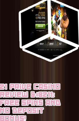 21 prive casino 25 free spins