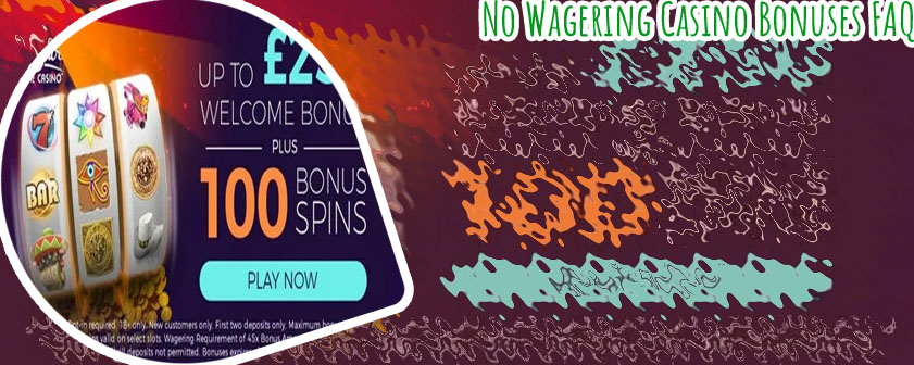 Online casino no deposit bonus no wagering