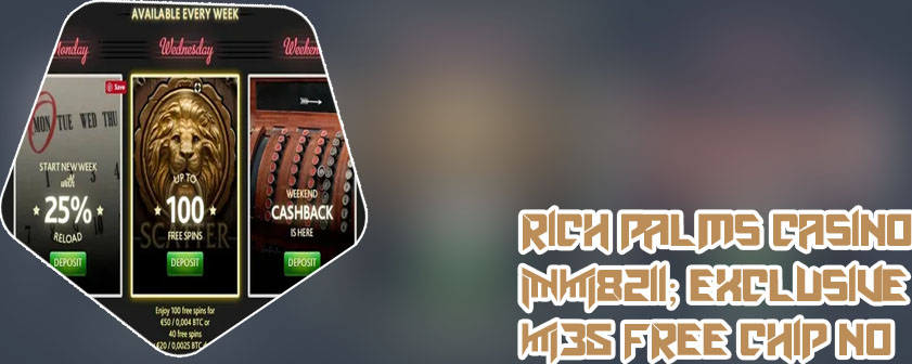 Rich palms casino no deposit bonus