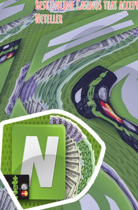 Top online casino that accepts neteller